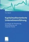 Kapitalmarktorientierte Unternehmensführung