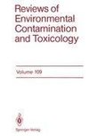 Reviews of Environmental Contamination and Toxicology