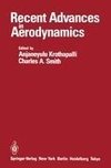 Recent Advances in Aerodynamics