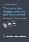 Therapie der Angina pectoris mit Teopranitol