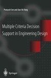 Multiple Criteria Decision Support in Engineering Design