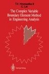 The Complex Variable Boundary Element Method in Engineering Analysis