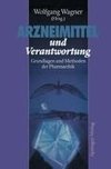 Arzneimittel und Verantwortung