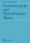 Psychodynamik und Psychotherapie Älterer