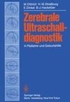 Zerebrale Ultraschalldiagnostik in Pädiatrie und Geburtshilfe