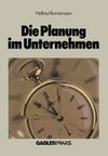 Die Planung im Unternehmen