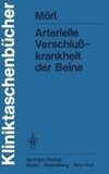 Arterielle Verschlußkrankheit der Beine