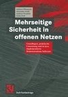 Mehrseitige Sicherheit in offenen Netzen