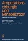 Amputationschirurgie und Rehabilitation