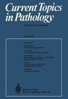 Current Topics in Pathology / Ergebnisse der Pathologie