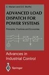 Advanced Load Dispatch for Power Systems