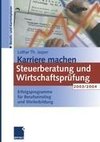 Karriere machen: Steuerberatung und Wirtschaftsprüfung 2003/2004