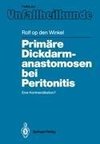 Primäre Dickdarmanastomosen bei Peritonitis