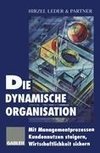 Die dynamische Organisation