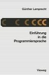 Einführung in die Programmiersprache C