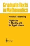 Algebraic K-Theory and Its Applications