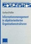 Informationsmanagement in objektorientierten Organisationsstrukturen