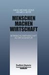 Menschen Machen Wirtschaft