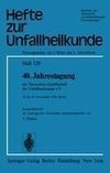 40. Jahrestagung der Deutschen Gesellschaft für Unfallheilkunde e.V.