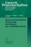 Naturschutzfachliche Bewertung im Rahmen der Leitbildmethode