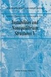 Instabilities and Nonequilibrium Structures V