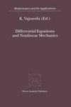 Differential Equations and Nonlinear Mechanics