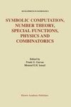 Symbolic Computation, Number Theory, Special Functions, Physics and Combinatorics