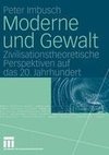 Moderne und Gewalt