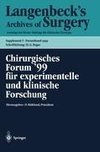 Chirurgisches Forum '99 für experimentelle und klinische Forschung