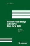 Mathematical Essays in honor of Gian-Carlo Rota