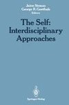 The Self: Interdisciplinary Approaches