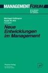 Neue Entwicklungen im Management