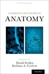 Seiden, D: Lachman's Case Studies in Anatomy