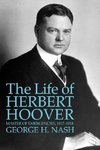 The Life of Herbert Hoover