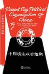 Brunnert, H: Present Day Political Organization of China