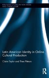 Latin American Identity in Online Cultural Production