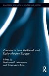 Muravyeva, M: Gender in Late Medieval and Early Modern Europ