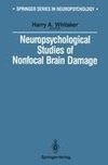 Neuropsychological Studies of Nonfocal Brain Damage