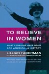 To Believe in Women