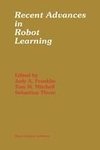 Recent Advances in Robot Learning