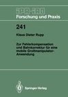 Zur Fehlerkompensation und Bahnkorrektur für eine mobile Großmanipulator-Anwendung