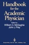 Handbook for the Academic Physician