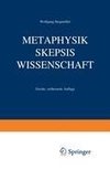 Metaphysik Skepsis Wissenschaft