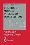 Control of Modern Integrated Power Systems