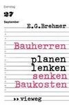 Bauherren planen, lenken, senken Baukosten