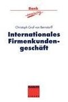 Internationales Firmenkundengeschäft