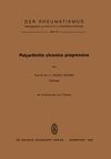 Polyarthritis Chronica Progressiva