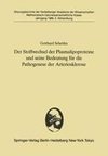 Der Stoffwechsel der Plasmalipoproteine und seine Bedeutung für die Pathogenese der Arteriosklerose