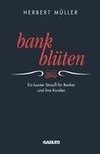 Bank-Blüten