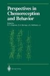 Perspectives in Chemoreception and Behavior